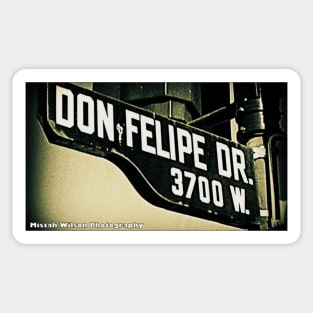 Don Felipe Drive, Los Angeles, California by Mistah Wilson Sticker